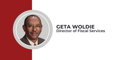 Geta Woldie, Director of Fiscal Services