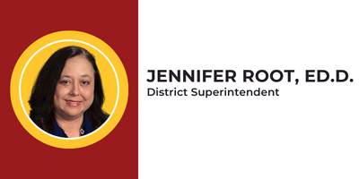 Photo of and text of Jennifer Root, Ed.D., District Superintendent