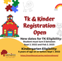 TK & kinder Registration Open