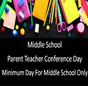 Middle School Parent Teacher Conference Minimum Day for Middle School Students thumbnail
